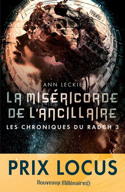 Les chroniques du Radch (Tome 3) - La miséricorde de l'ancillaire