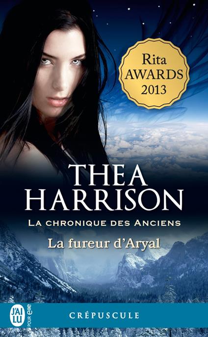 La chronique des Anciens (Tome 6) - La fureur d'Aryal