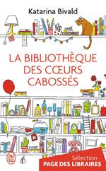 La bibliothèque des cœurs cabossés