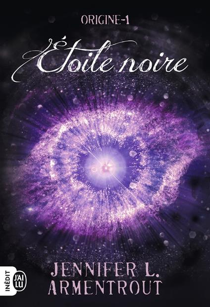 Origine (Tome 1) - Étoile noire