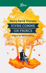 Vivre comme un prince