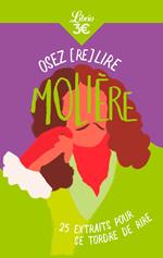 Osez (re)lire Molière