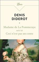 Madame de La Pommeraye suivi de Ceci n'est pas un conte