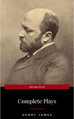 The Complete Plays of Henry James. Edited by LÃƒÂ©on Edel. With plates, including portraits