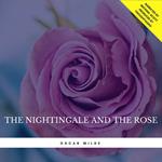 The Nightingale and the Rose