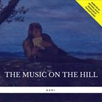 The Music on the Hill