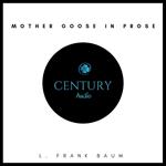 Mother Goose in Prose