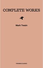 Mark Twain: Complete Works