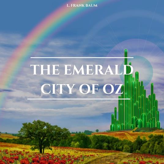 The Emerald City of Oz