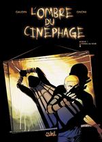 L'ombre du cinéphage T01