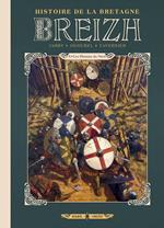 Breizh Histoire de la Bretagne T04