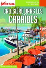 CROISIÈRE DANS LES CARAÏBES 2020 Carnet Petit Futé