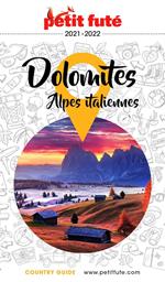 DOLOMITES ET ALPES ITALIENNES 2021/2022 Petit Futé