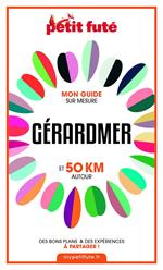 GÉRARDMER ET 50 KM AUTOUR 2021 Carnet Petit Futé