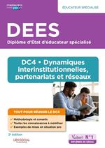 DEES - DC4 Dynamiques interinstitutionnelles, partenariats et réseaux : Diplôme d'État d'Éducateur spécialisé