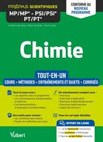 Chimie MP/MP* PSI/PSI* PT/PT* - Conforme au nouveau programme : Prépas scientifiques