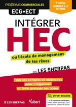 Intégrer HEC ou l’école de management de tes rêves - Prépas commerciales : ECG - ECT - Conforme à la réforme 2021