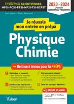 Je réussis mon entrée en prépa scientifique. Physique-Chimie 2023-2024