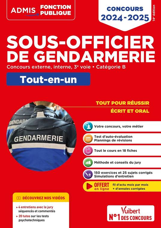 Concours Sous-officier de gendarmerie - Catégorie B - Tout-en-un - Vidéos offertes : 4 entretiens commentés + 20 tutos sur les tests psycho