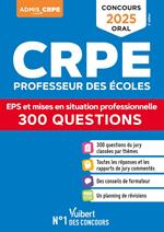 CRPE 2025 - 300 questions sur l'EPS et les mises en situation professionnelle (M2)