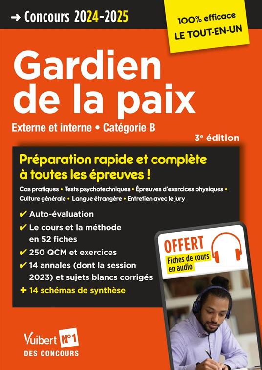 Concours Gardien de la paix - Catégorie B - Préparation rapide et complète à toutes les épreuves - Tout le cours en audio