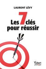 Les 7 clés pour réussir