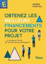 Obtenez les meilleurs financements pour votre projet