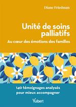 Unité de soins palliatifs : Au cœur des émotions des familles