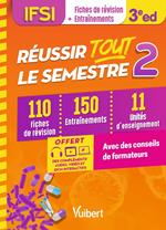 Réussir tout le semestre 2 - IFSI