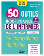 Les 50 outils indispensables de l'infirmier