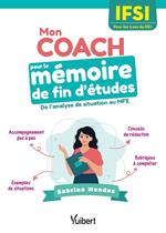 Mon coach pour le mémoire de fin d'études en IFSI - Pour les 3 ans du DEI