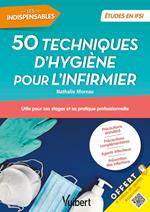 50 techniques d'hygiène pour l'infirmier