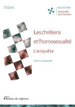 Les chrétiens et l'homosexualité : l'enquête