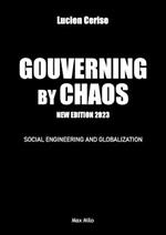 Governing by chaos: Social engineering and globalization