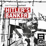 Hitler's Banker