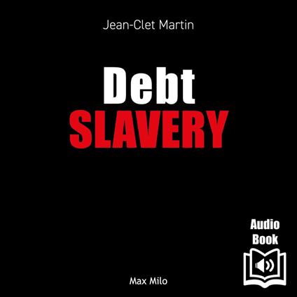 Debt Slavery