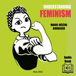 Understanding Feminism