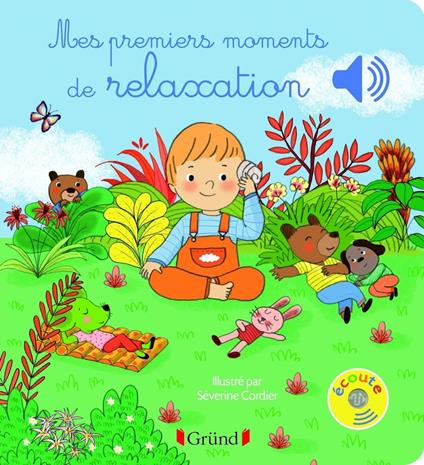 Mes premiers moments de relaxation - Séverine Cordier,Stéphanie Couturier - ebook