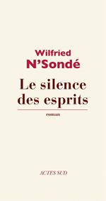 Le silence des esprits