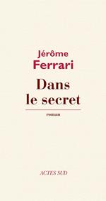 Dans le secret