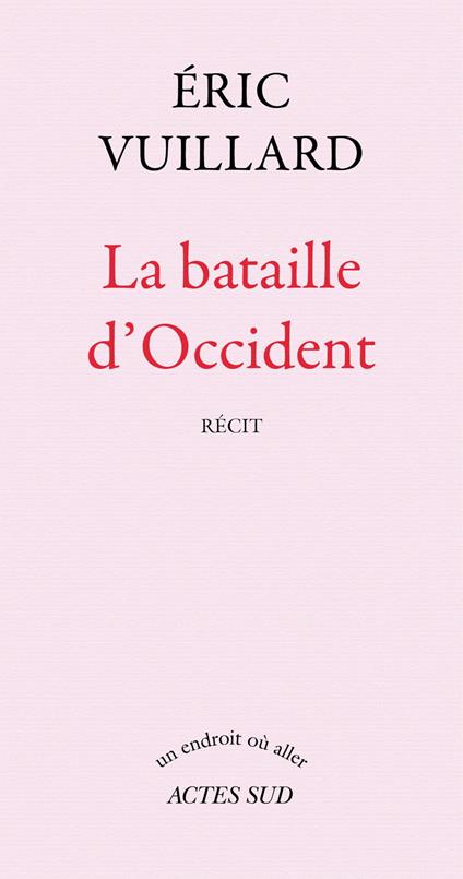 La bataille d'Occident