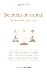 Sciences et Société, les normes en question