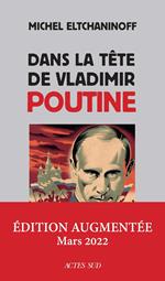 Dans la tête de Vladimir Poutine