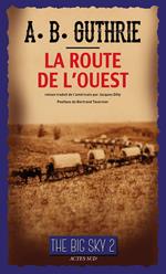 La Route de l'Ouest