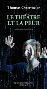 Le Théâtre et la peur