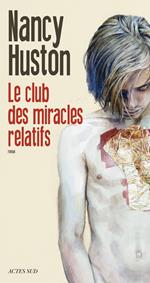 Le club des miracles relatifs