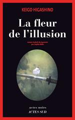 La Fleur de l'illusion