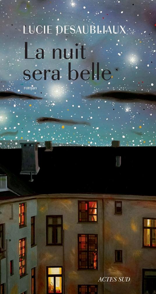 La nuit sera belle