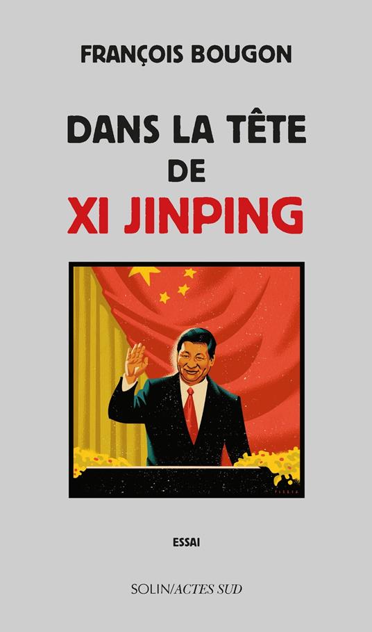 Dans la tête de Xi Jinping