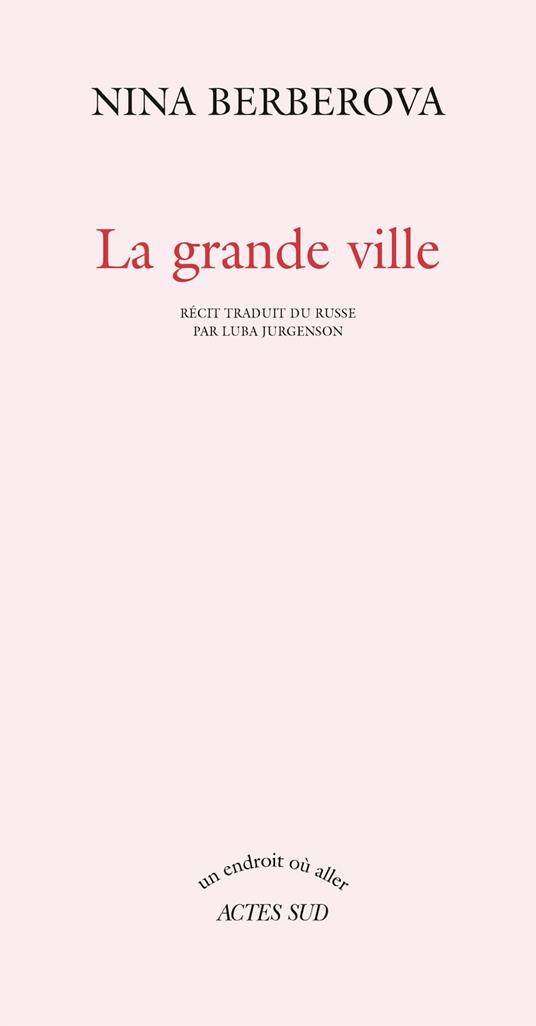 La Grande ville